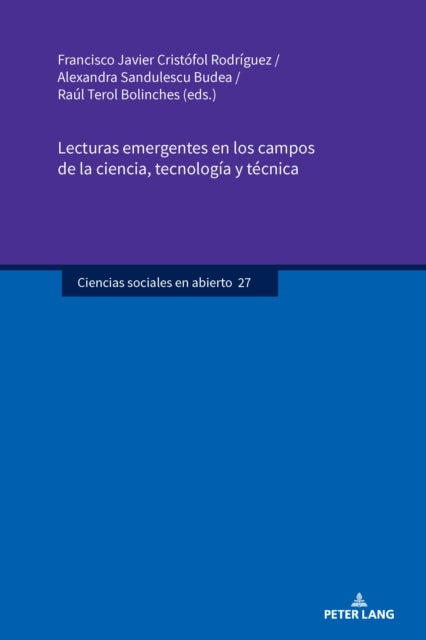 Lecturas emergentes en los campos de la ciencia, tecnologia y tecnica