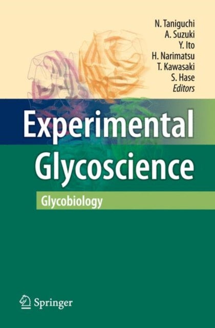 Experimental Glycoscience - Glycobiology