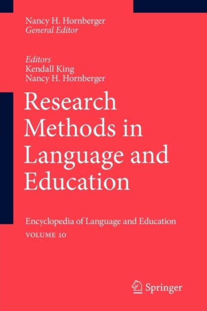 Research Methods in Language and Education - Encyclopedia of Language and EducationVolume 10