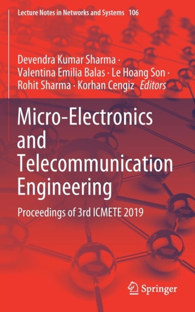 Micro-Electronics and Telecommunication Engineering - Proceedings of 3rd ICMETE 2019