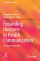Expanding Horizons in Health Communication
