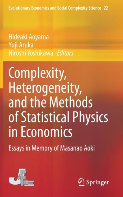 Complexity, Heterogeneity, and the Methods of Statistical Physics in Economics - Essays in Memory of Masanao Aoki