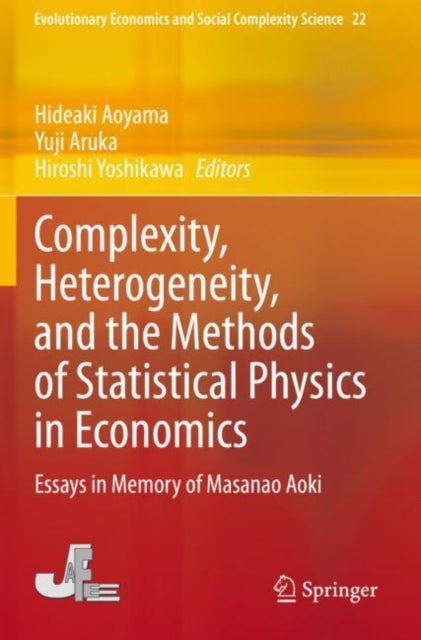 Complexity, Heterogeneity, and the Methods of Statistical Physics in Economics - Essays in Memory of Masanao Aoki