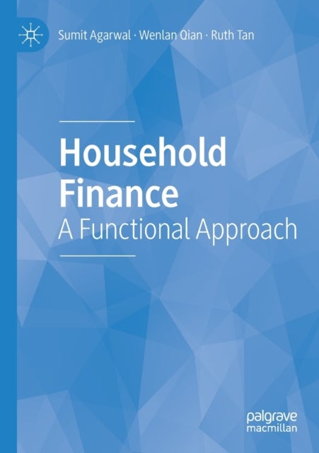 Household Finance - A Functional Approach