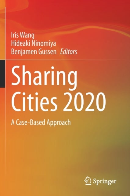 Sharing Cities 2020 - A Case-Based Approach