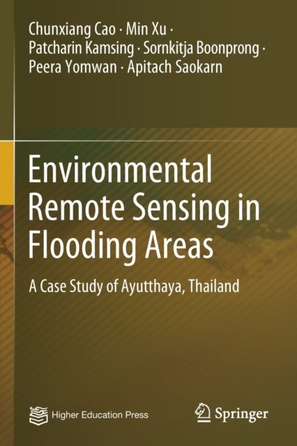 Environmental Remote Sensing in Flooding Areas - A Case Study of Ayutthaya, Thailand