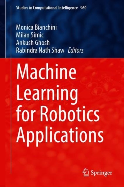 Machine Learning for Robotics Applications