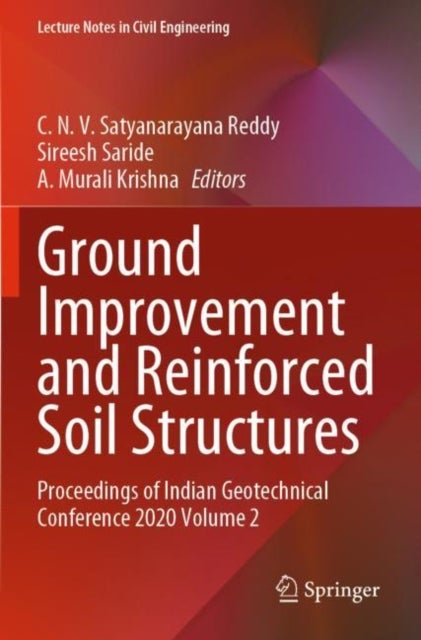 Ground Improvement and Reinforced Soil Structures - Proceedings of Indian Geotechnical Conference 2020 Volume 2