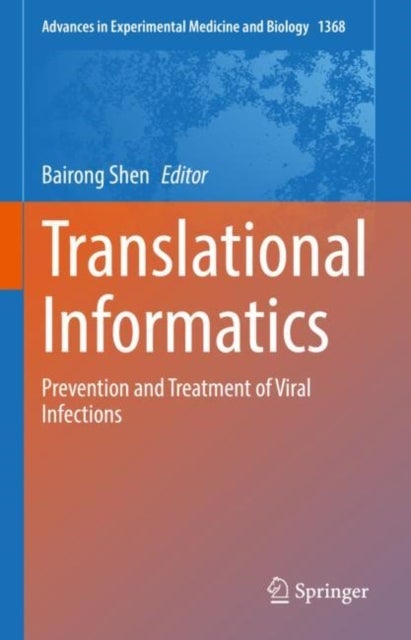 Translational Informatics - Prevention and Treatment of Viral Infections