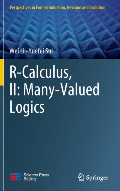 R-Calculus, II: Many-Valued Logics