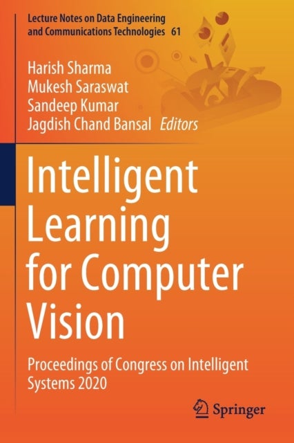 Intelligent Learning for Computer Vision - Proceedings of Congress on Intelligent Systems 2020