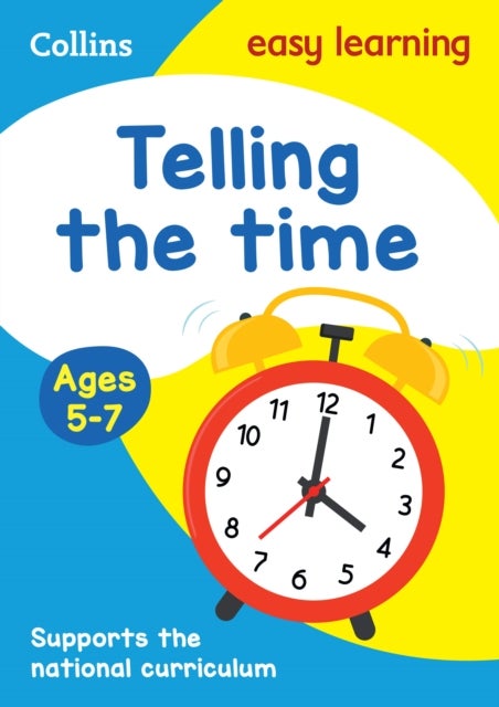 Telling the Time Ages 5-7 - Ideal for Home Learning