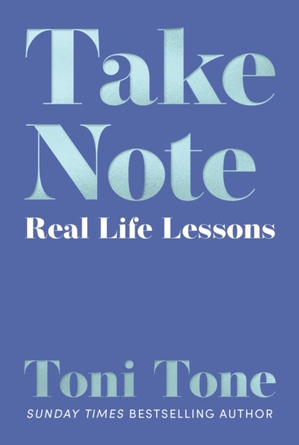 Take Note - Real Life Lessons