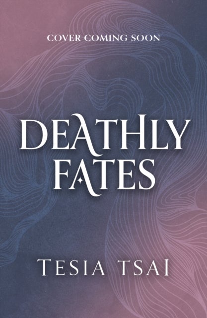 Deathly Fates