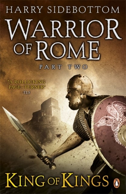 Warrior of Rome II: King of Kings - ,,Sidebottom,Harry