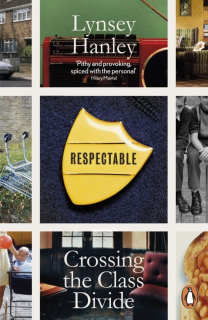 Respectable - Crossing the Class Divide