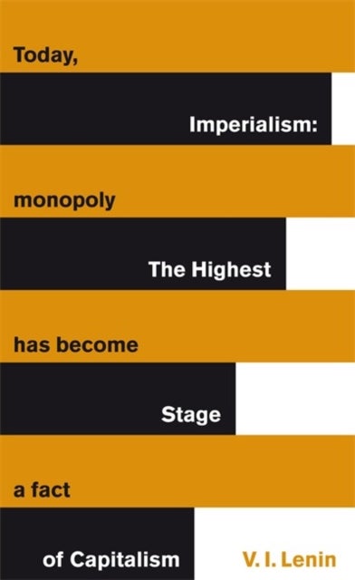 Imperialism: The Highest Stage of Capitalism - Penguin Great Ideas