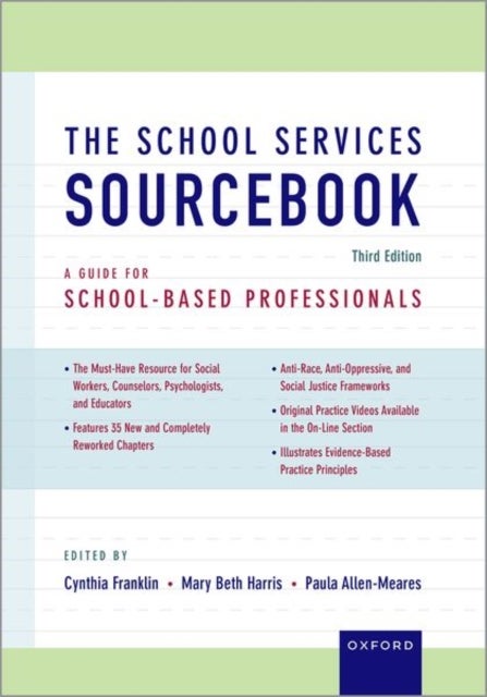 The School Services Sourcebook - A Guide for School-Based Professionals