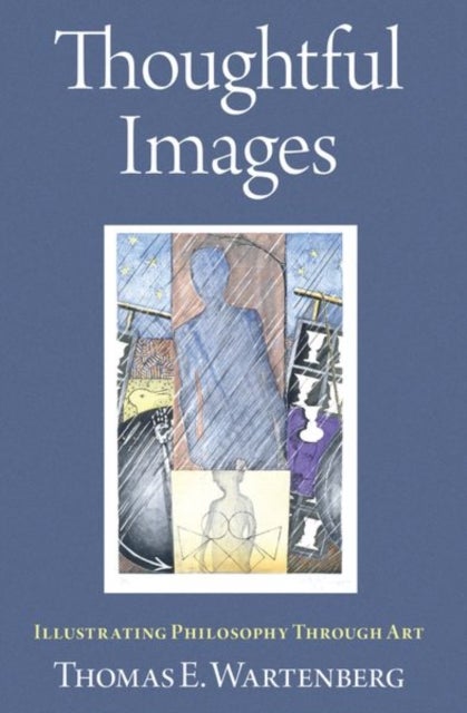 Thoughtful Images - Illustrating Philosophy Through Art