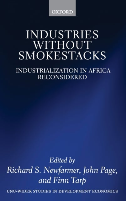 Industries without Smokestacks - Industrialization in Africa Reconsidered