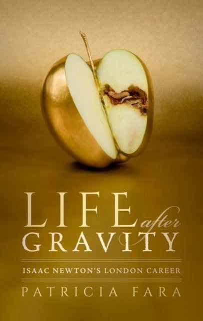 Life after Gravity - Isaac Newton's London Career