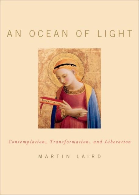 An Ocean of Light - Contemplation, Transformation, and Liberation