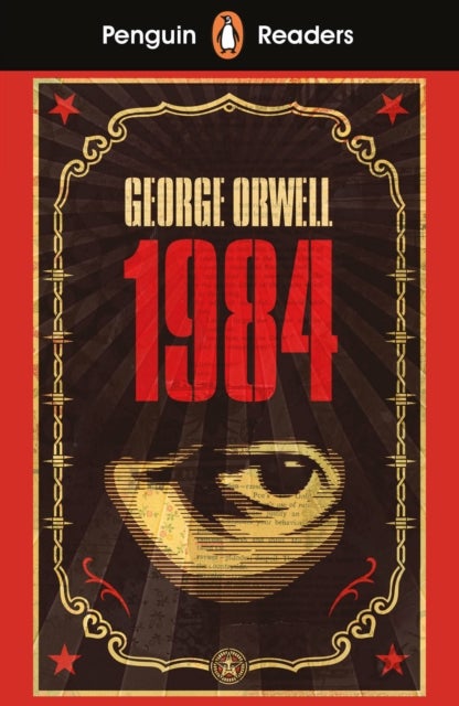 Penguin Readers Level 7: Nineteen Eighty-Four (ELT Graded Reader) - Abridged Edition