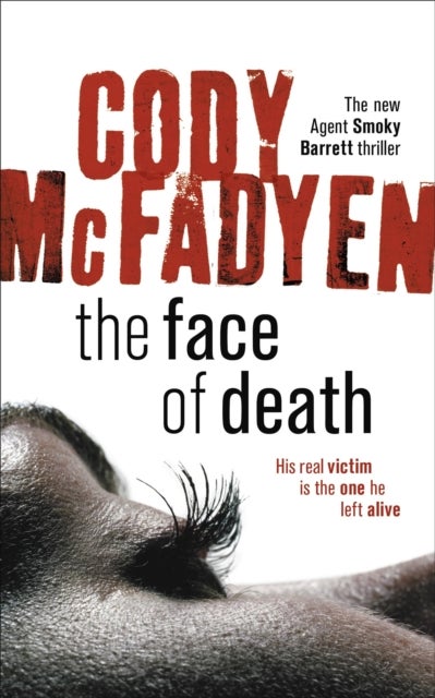 The Face of Death - Smoky Barrett, Book 2
