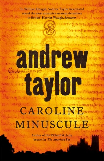 Caroline Minuscule - William Dougal Crime Series Book 1