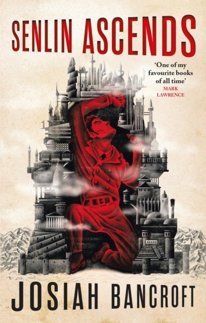 Senlin Ascends - Book One of the Books of Babel