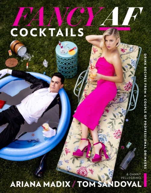 Fancy Af Cocktails - Drink Recipes from a Couple of Professional Drinkers
