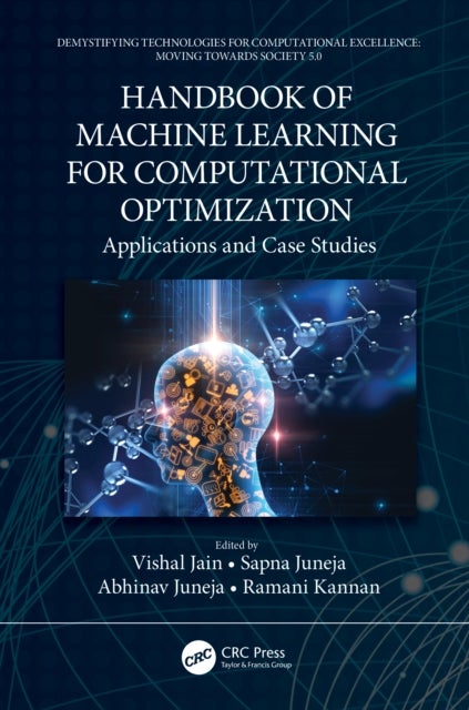 Handbook of Machine Learning for Computational Optimization - Applications and Case Studies