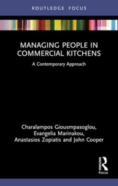 Managing People in Commercial Kitchens - A Contemporary Approach