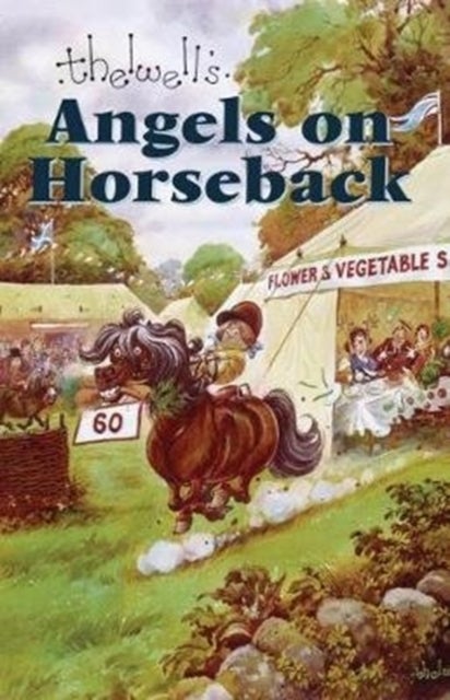 Angels on Horseback - And Elsewhere