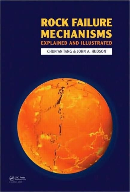 Rock Failure Mechanisms - Illustrated and Explained