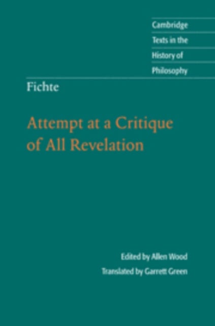 Fichte: Attempt at a Critique of All Revelation