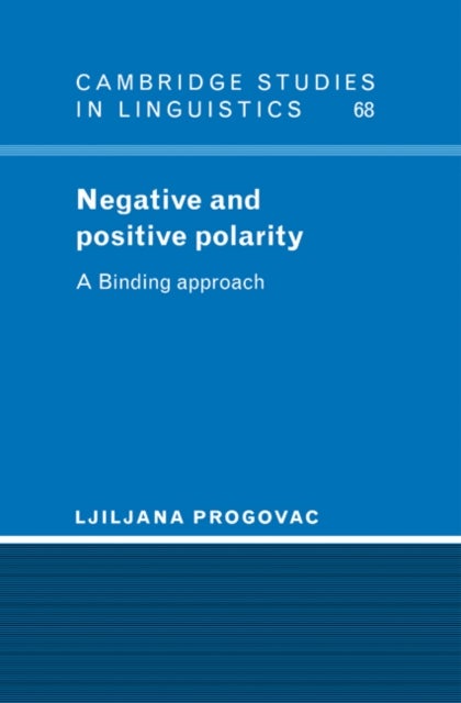 Negative and Positive Polarity - A Binding Approach