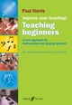Improve your teaching! Teaching Beginners