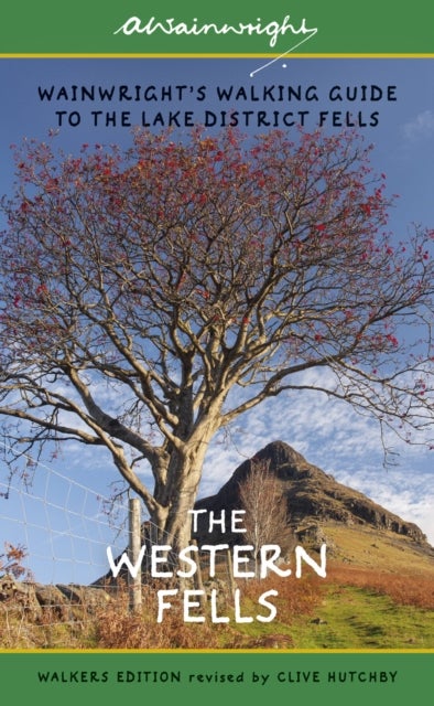 The Western Fells - Wainwright's Walking Guide to the Lake District Fells - Book 7