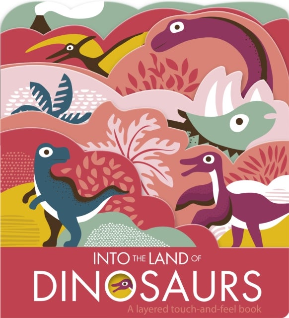 Into The Land Of Dinosaurs