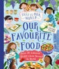 This Is Our World Our Favourite Food
