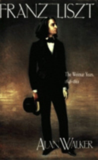 Franz Liszt - The Weimar Years, 1848–1861
