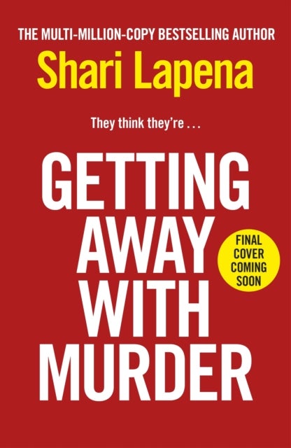 Getting Away With Murder
