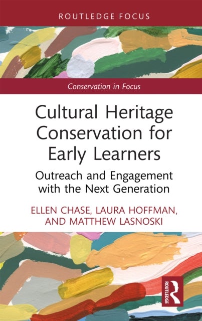 Cultural Heritage Conservation for Early Learners - Outreach and Engagement with the Next Generation
