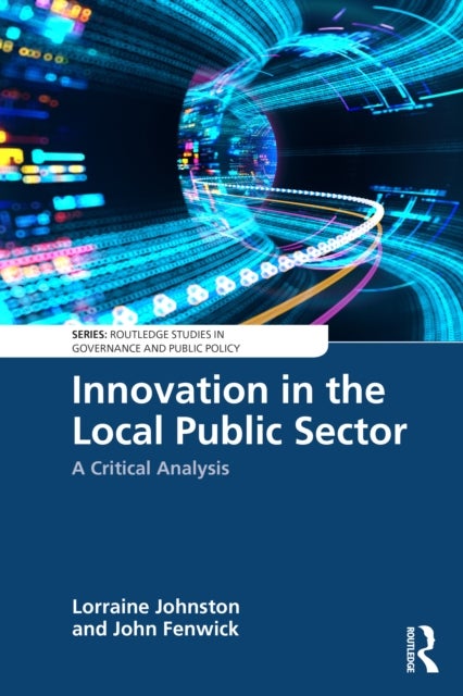 Innovation in the Local Public Sector - A Critical Analysis