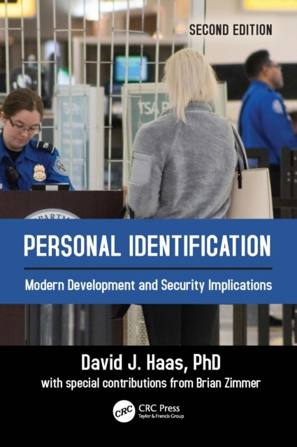 Personal Identification - Modern Development and Security Implications