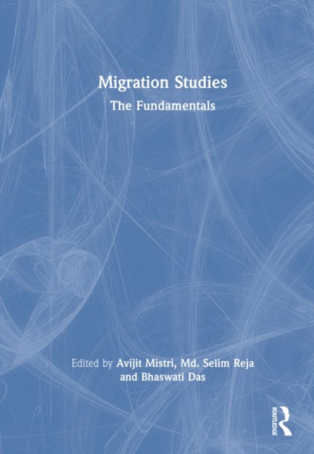 Migration Studies - The Fundamentals