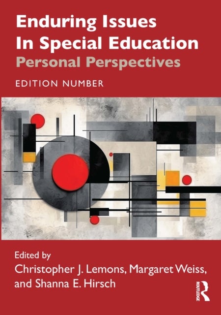Enduring Issues in Special Education - Personal Perspectives