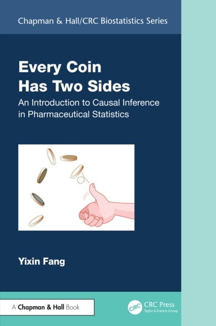 Every Coin Has Two Sides - An Introduction to Causal Inference in Pharmaceutical Statistics