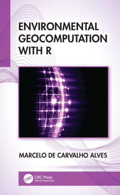 Environmental Geocomputation with R